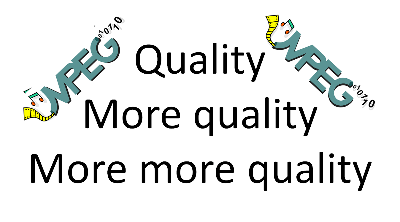 Read more about the article Quality, more quality and more more quality