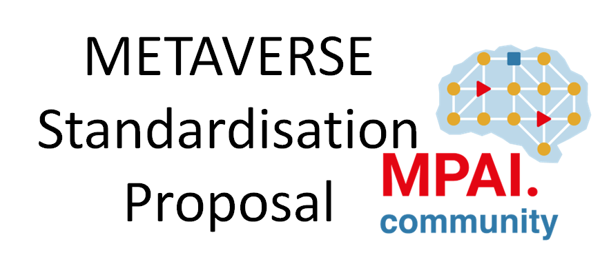 You are currently viewing The MPAI metaverse standardisation proposal